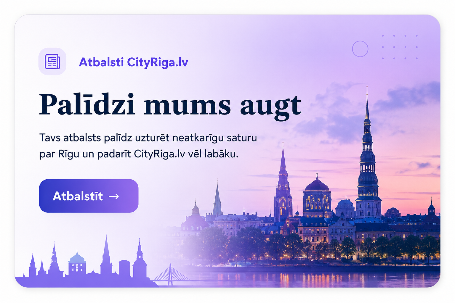 Atbalsti CityRiga.lv — palīdzi mums augt