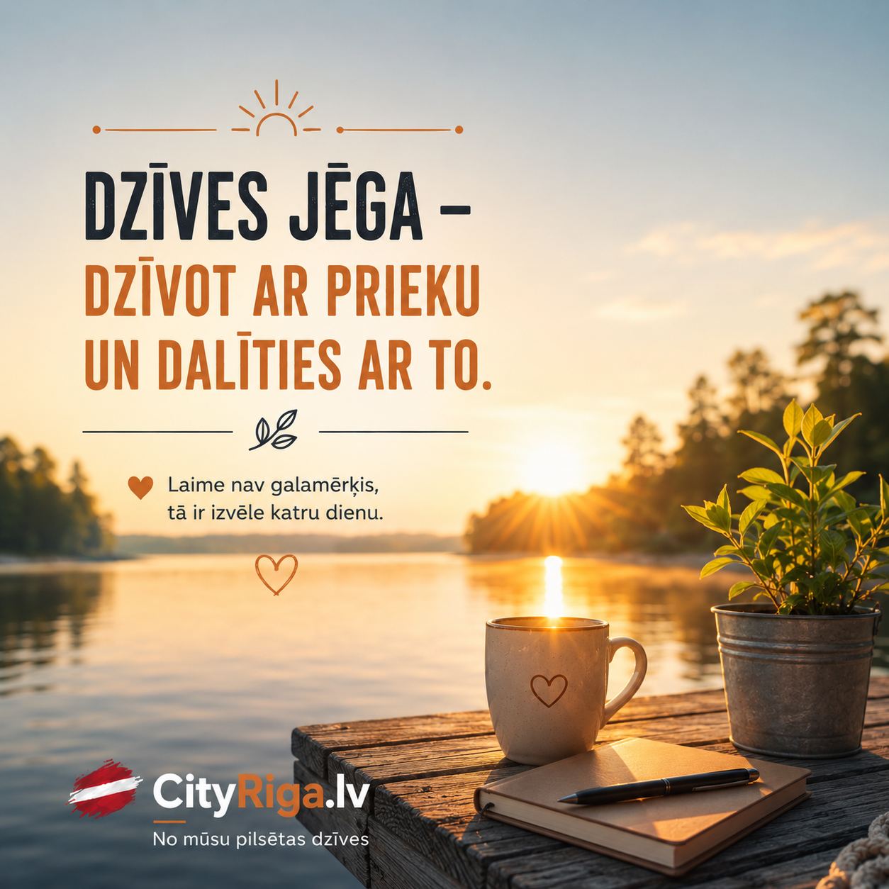 Par dzīves prieku un laimi