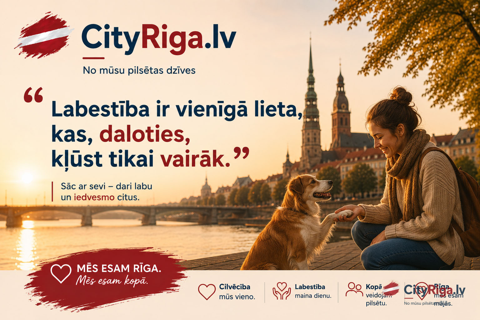 Labestība ir valoda, ko saprot katra sirds