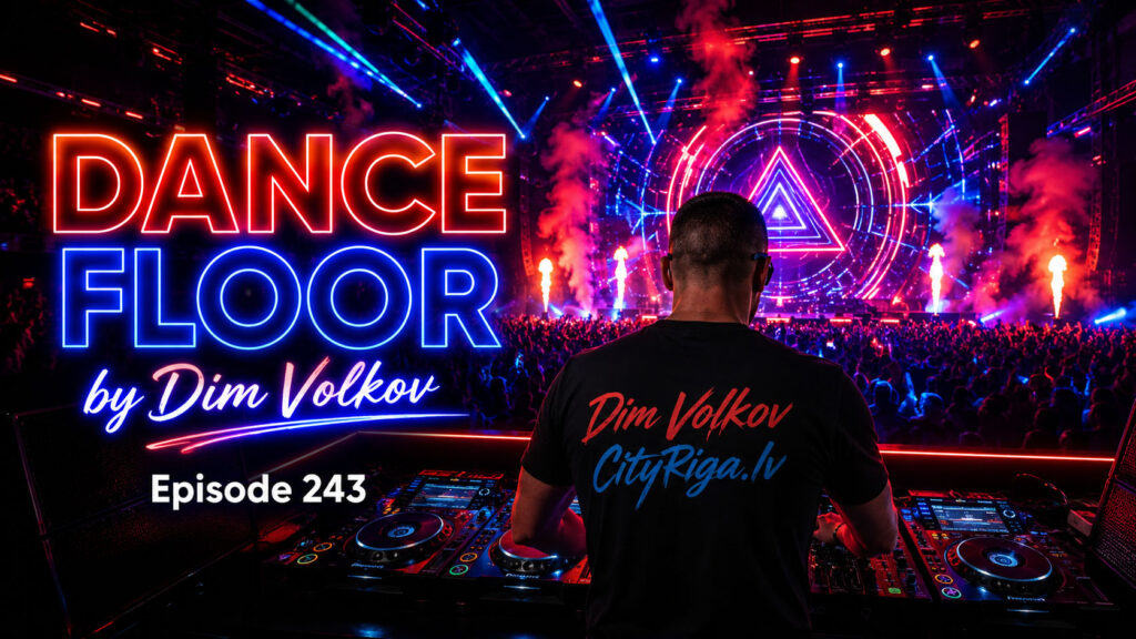 Dance Floor Episode 243 (20.06.2026)