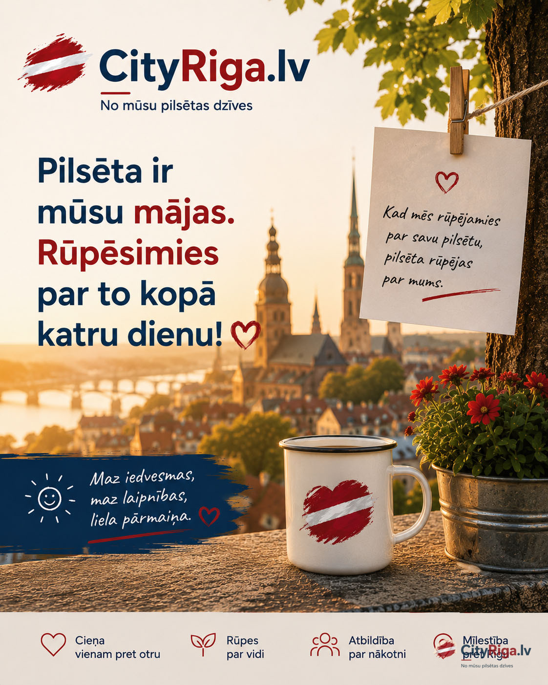 Pilsēta sākas ar mums