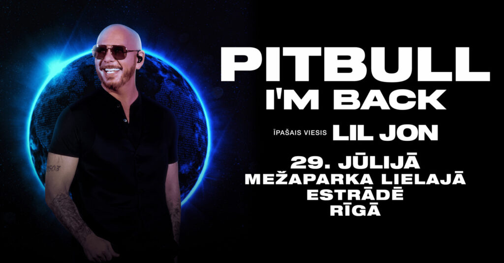 Pitbull Mežaparka . 29.07.2026