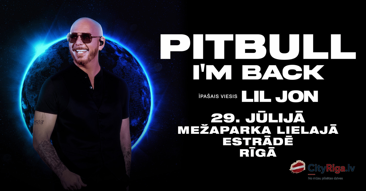 Pitbull Mežaparka . 29.07.2026