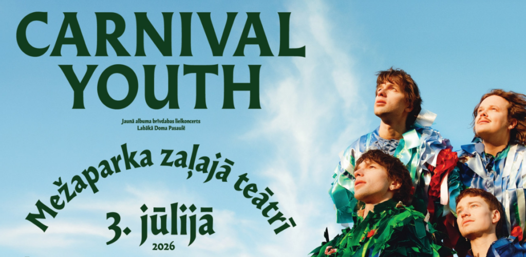 Carnival Youth Mežaparka . 03.07.2026