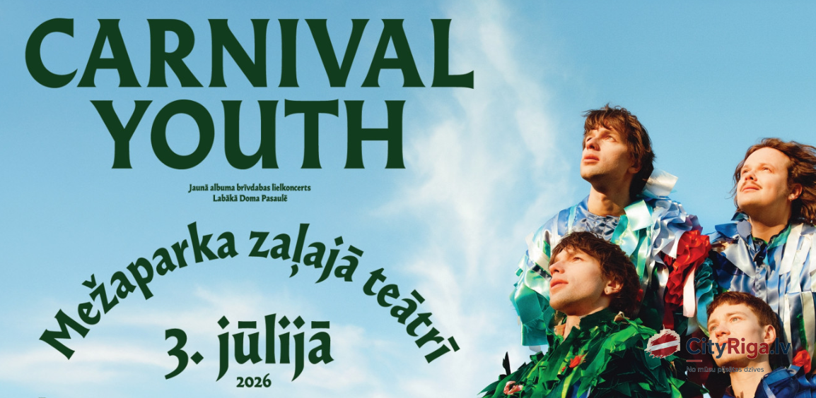 Carnival Youth Mežaparka . 03.07.2026