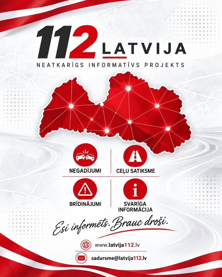 👉 112 Latvija 🇱🇻 — aktuālā informācija par negadījumiem un ceļu satiksmi Latvijā.