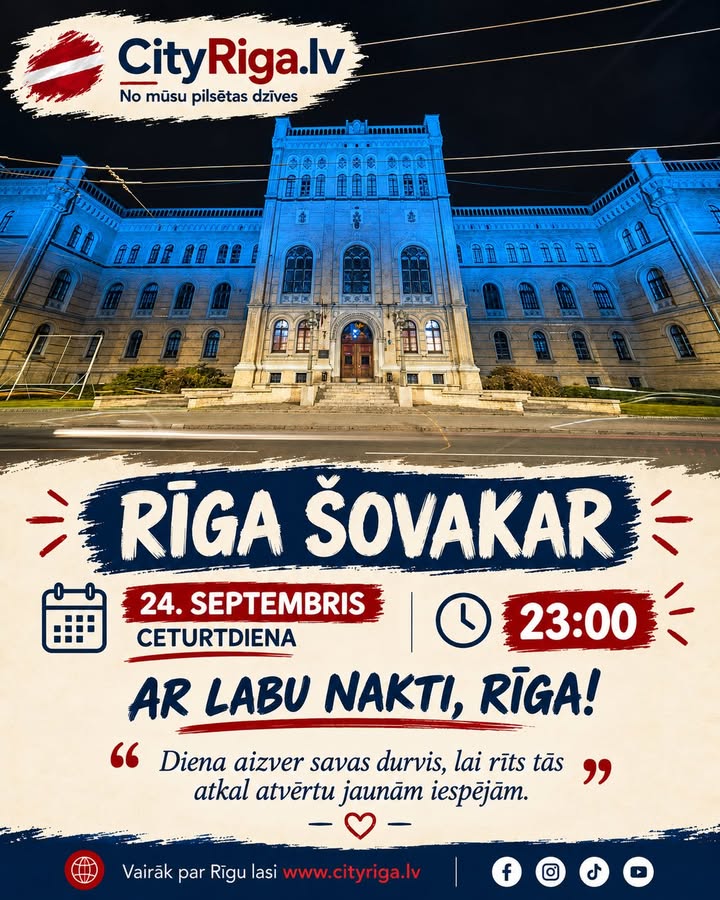 🌙 Rīgā ir pulksten 23:00