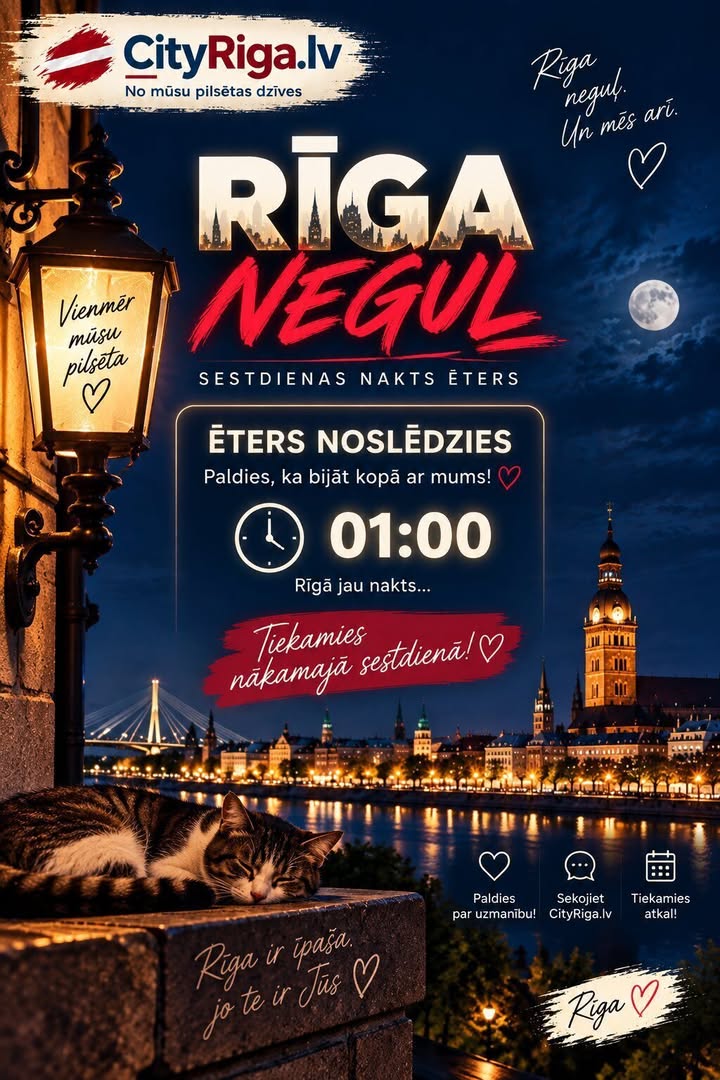 RĪGA NEGUĻ — ŠĪVAKARA ĒTERS IR NOSLĒDZIES!