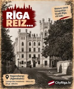 📸 RĪGA REIZ…Hagensbergs — mūsdienu Āgenskalns