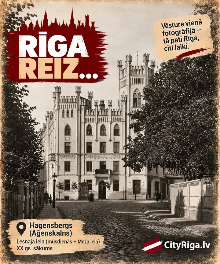 📸 RĪGA REIZ…Hagensbergs — mūsdienu Āgenskalns